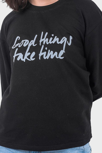 Black "Good Things Take Time" Printed T-Shirt